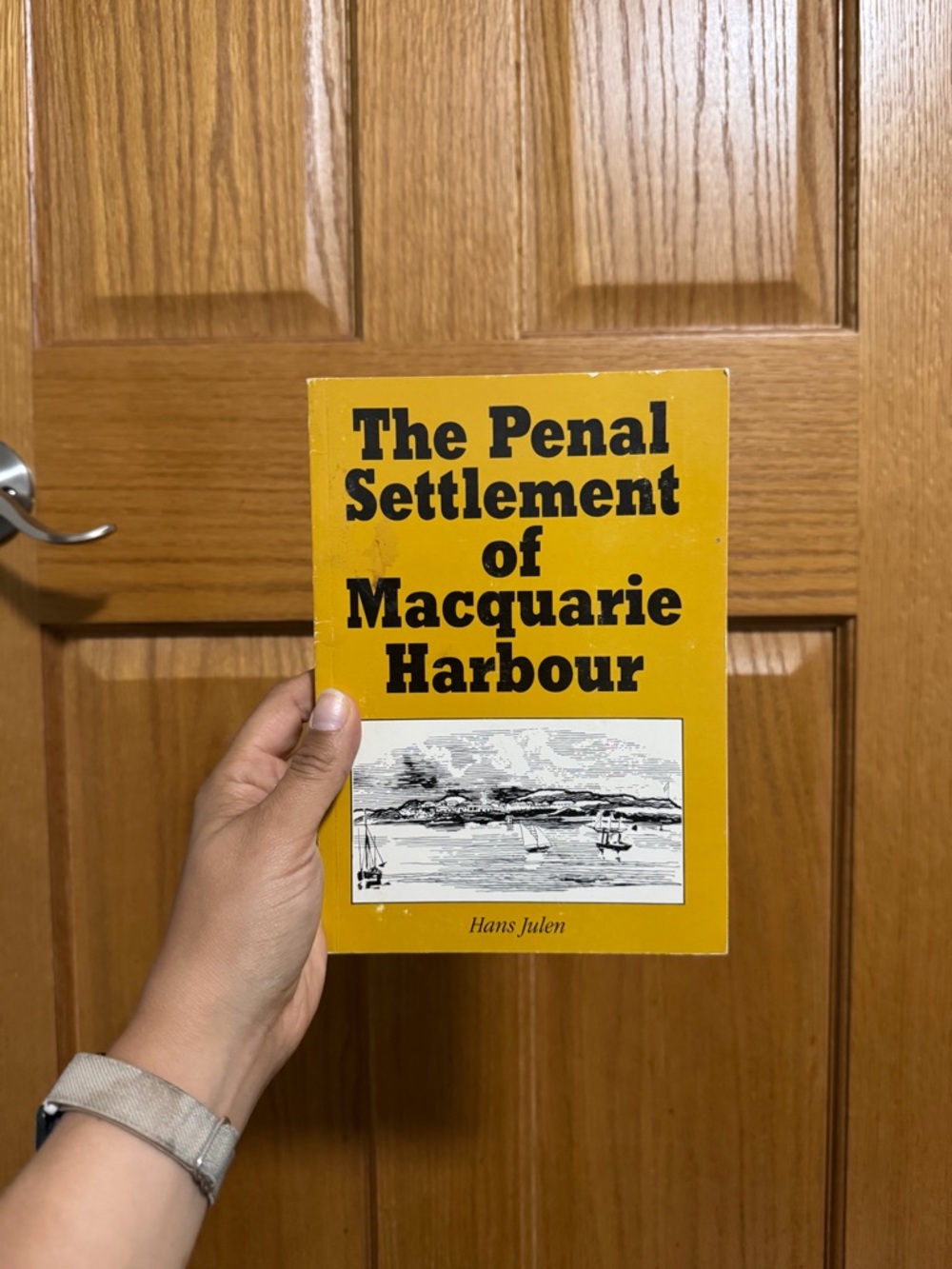 The Penal Settlement of Macquarie Harbour by Hans Julen | 1988 Reprint SIGNED